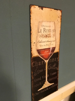 1 x Metal design sign with a beautifully painted wine glass and text influences.